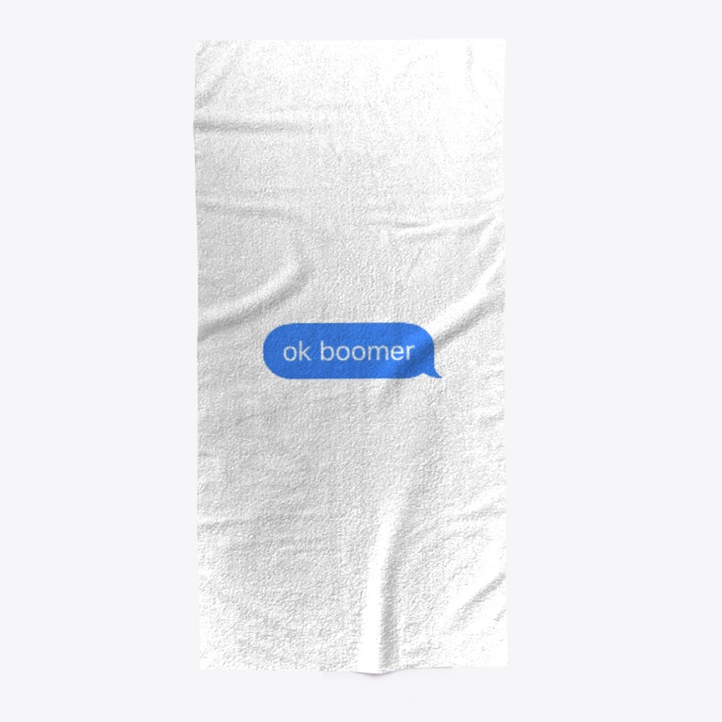 Ok Boomer WHITE LINE