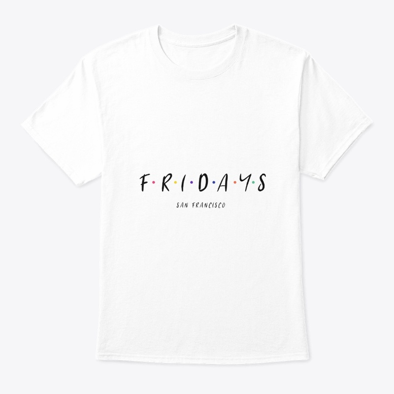 Fridays