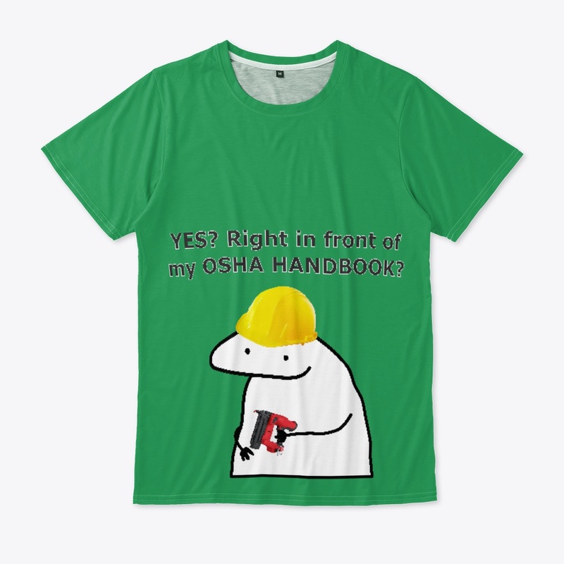 Right in front of your OSHA HANDBOOK