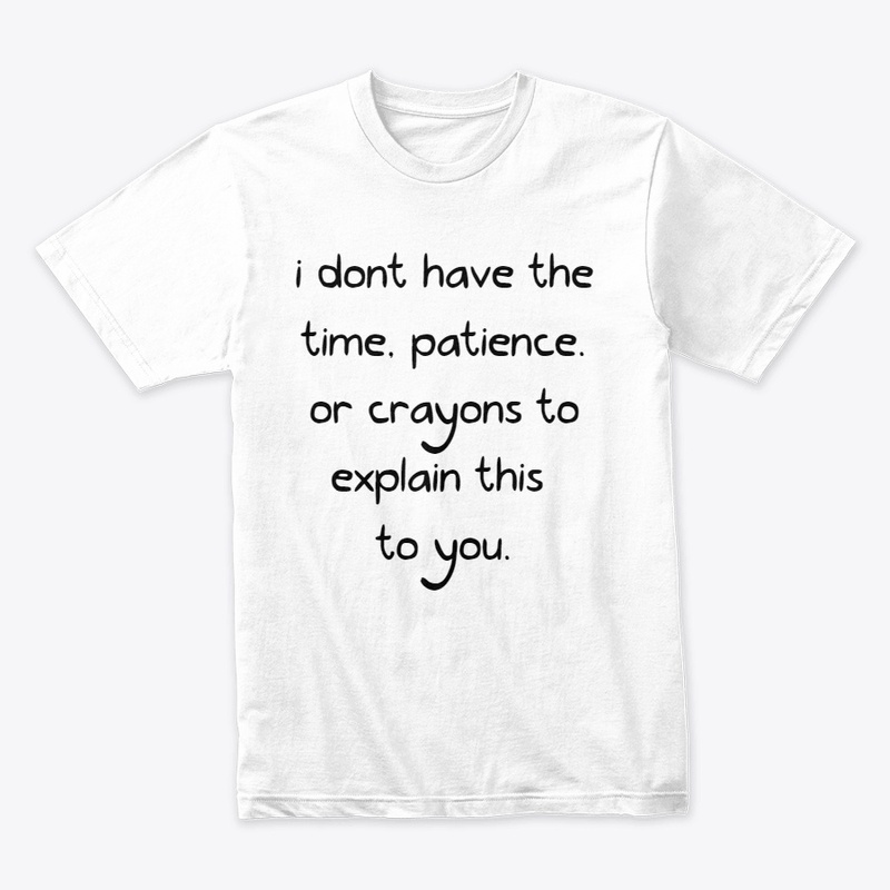 I don't have the time....