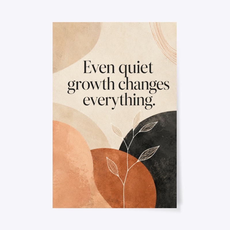Quiet Growth Boho Print