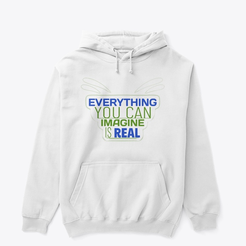 Everything You Can Imagine  T-Shirt