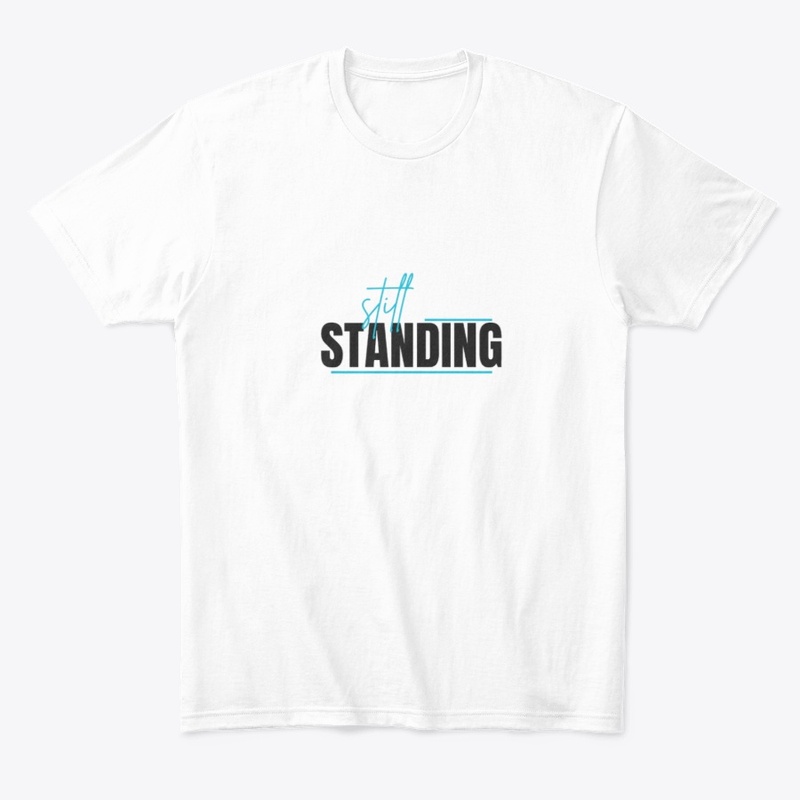 Still standing creative design