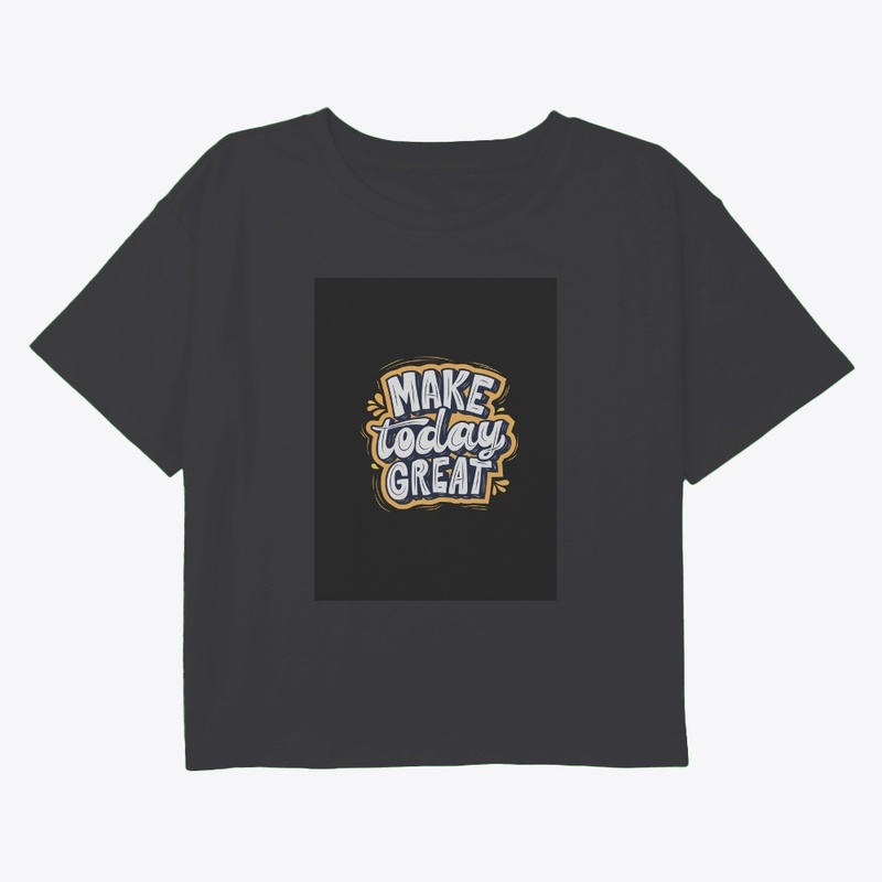 Make today great logo tshirt