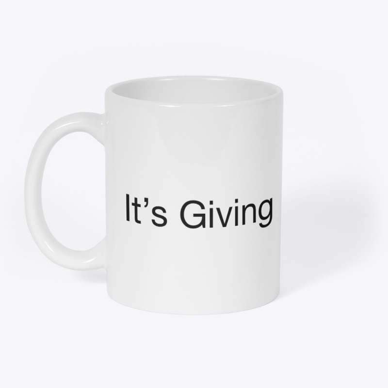 It’s Giving