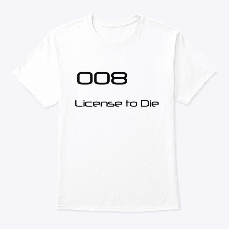 008: License to Die