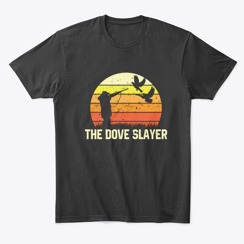 Dove slayer 