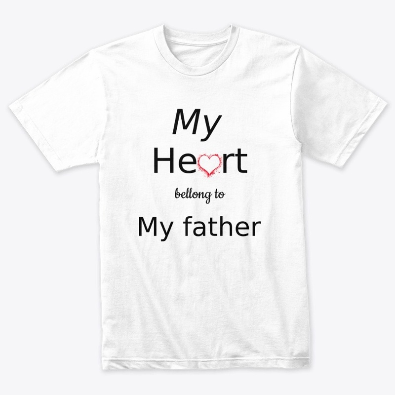 My heart bellong my father