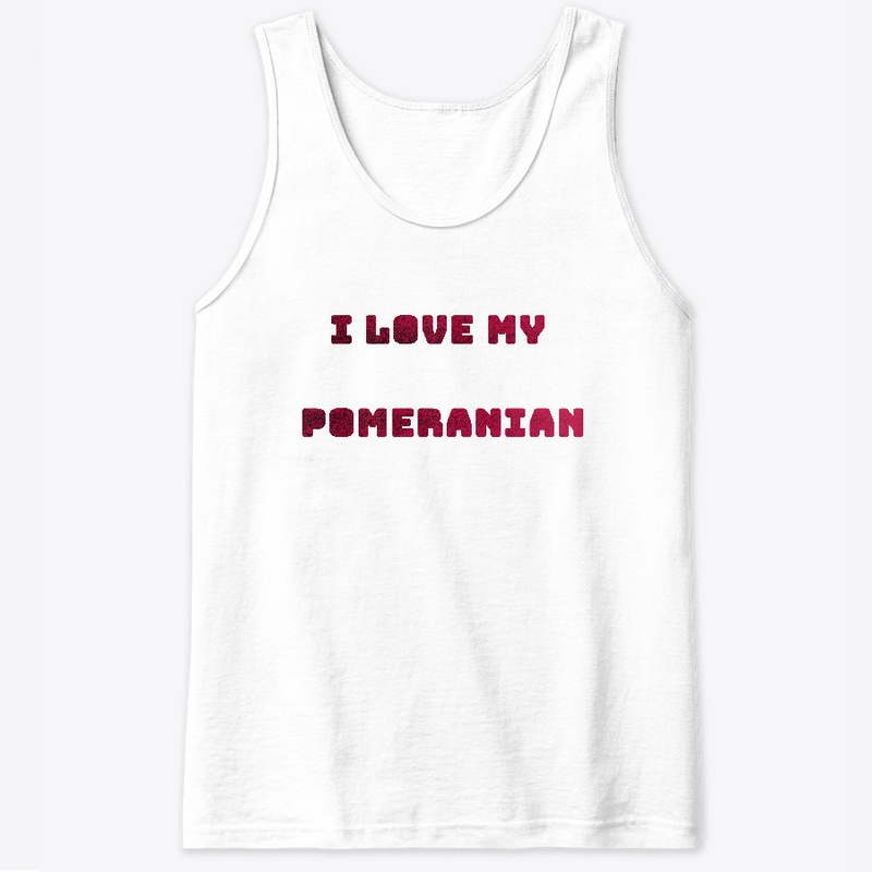 I Love My Pomeranian Red Design