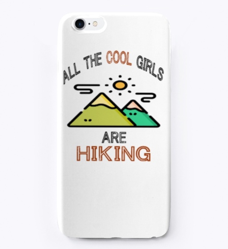 cool girls are hiking t shirts