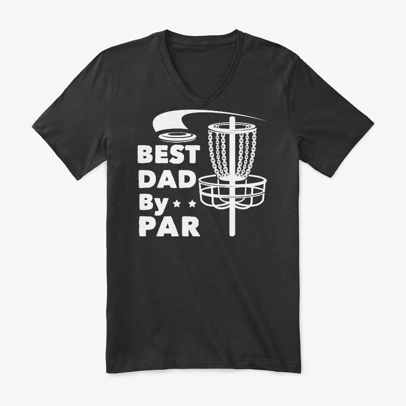 Disc Golf Dad Gift Best Dad By Par