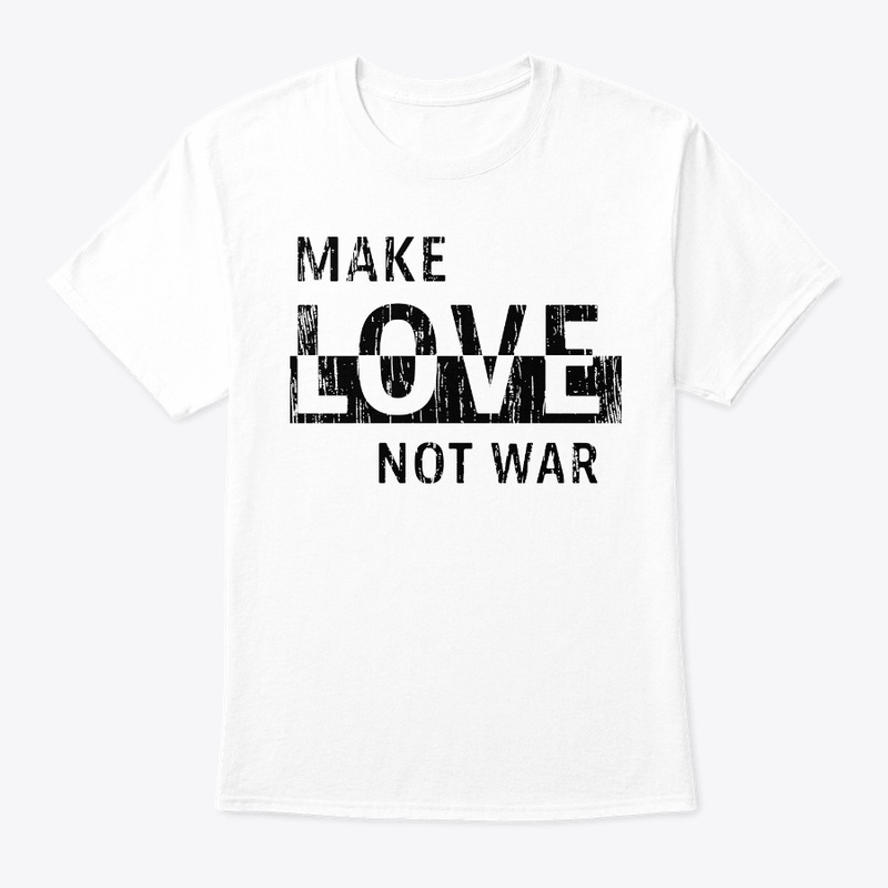 make love not war