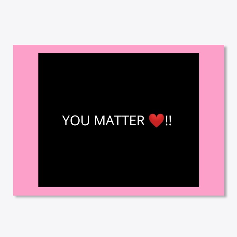 YOU MATTER19