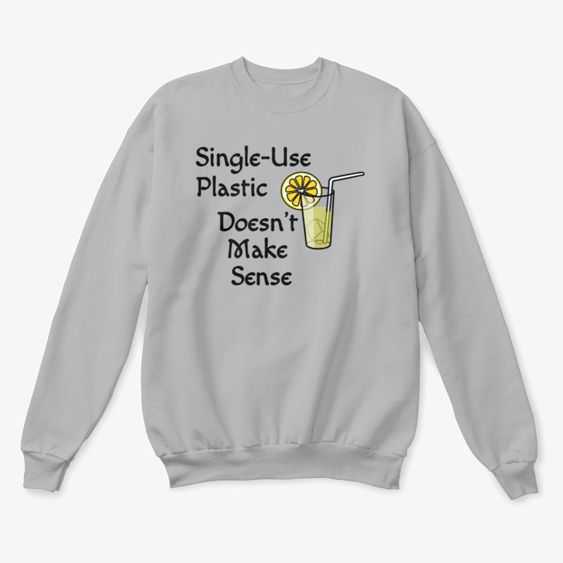 Single-Use Plastic Doesn't Make Sense