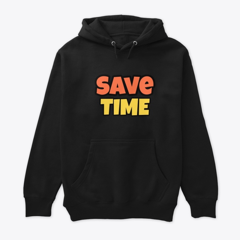 SAVE YOUR TIME