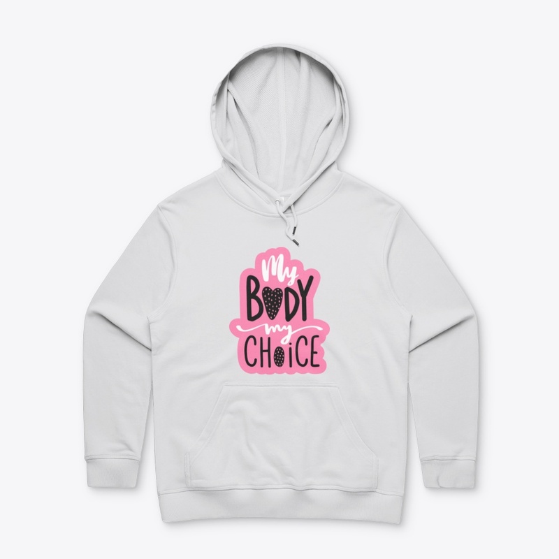My Body My Choice || Edition 2021
