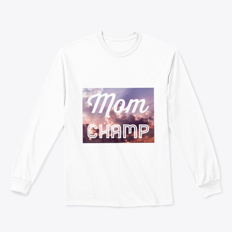 Mom Champ w/ Sky Background