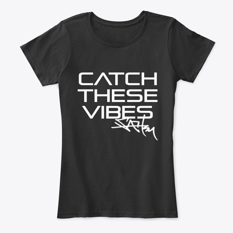 CATCH THESE VIBES