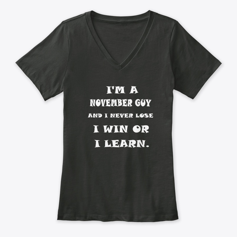 November – I win or I learn