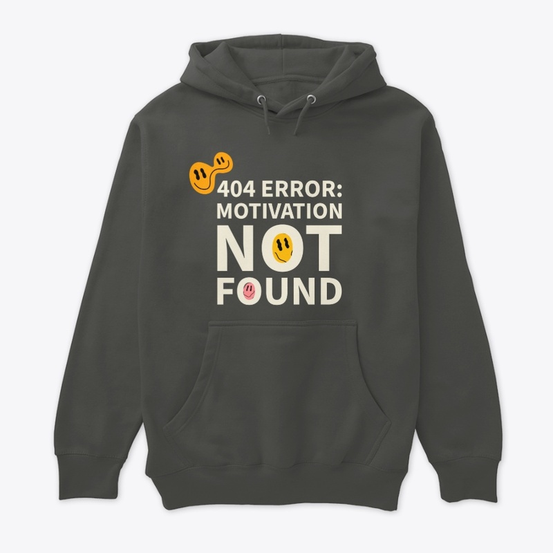 404 Error: Motivation Not Found