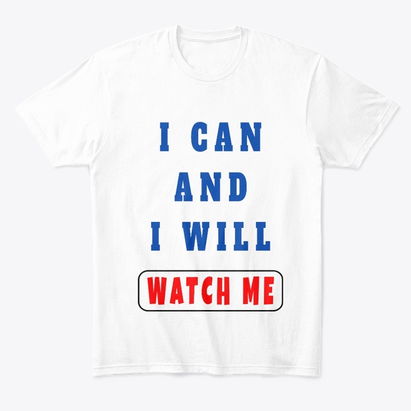 I can and I will