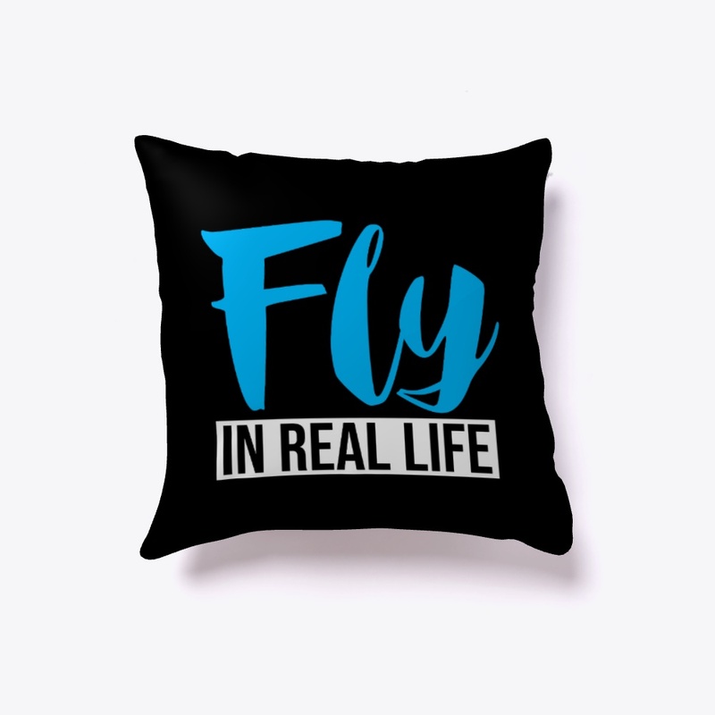 Fly in real life