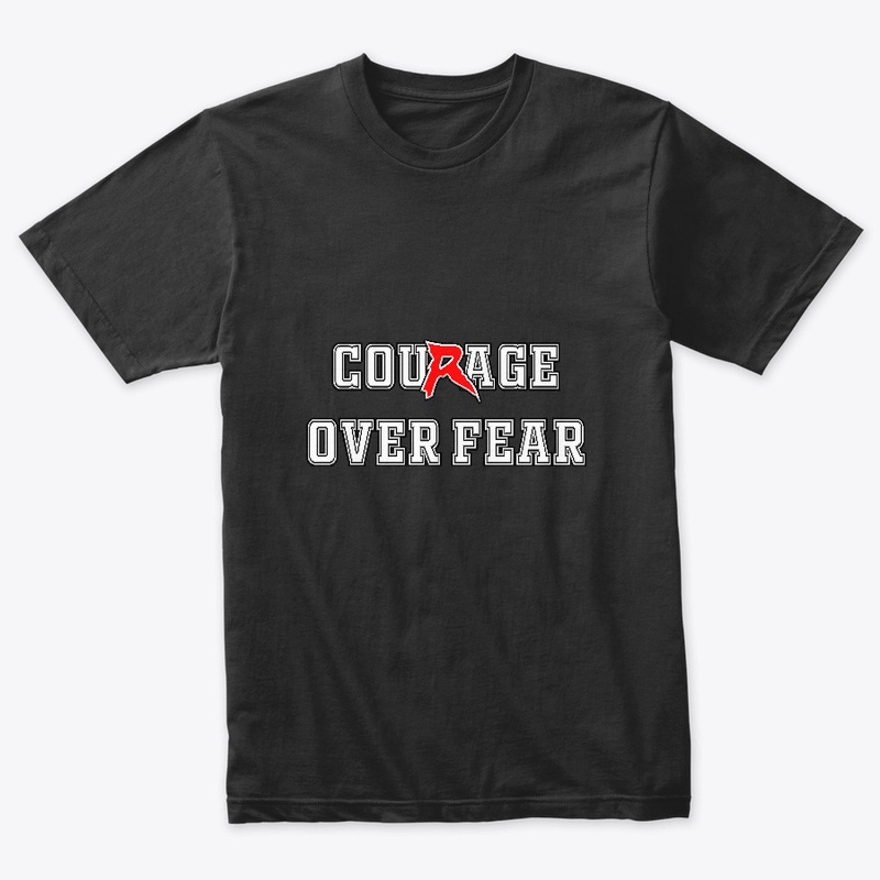 Courage Over Fear