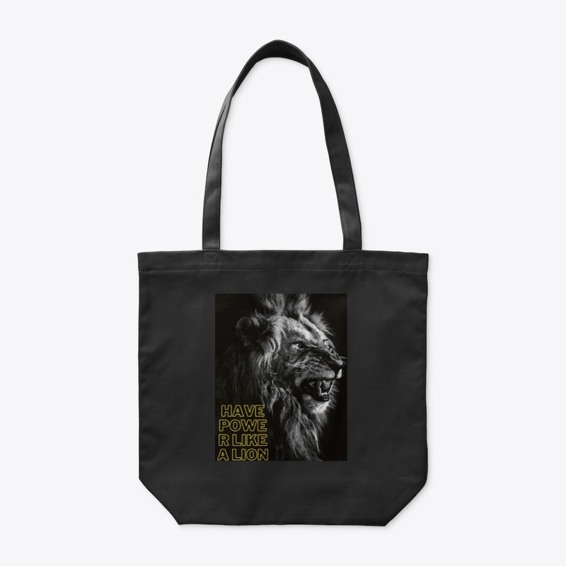 Have power like a lion