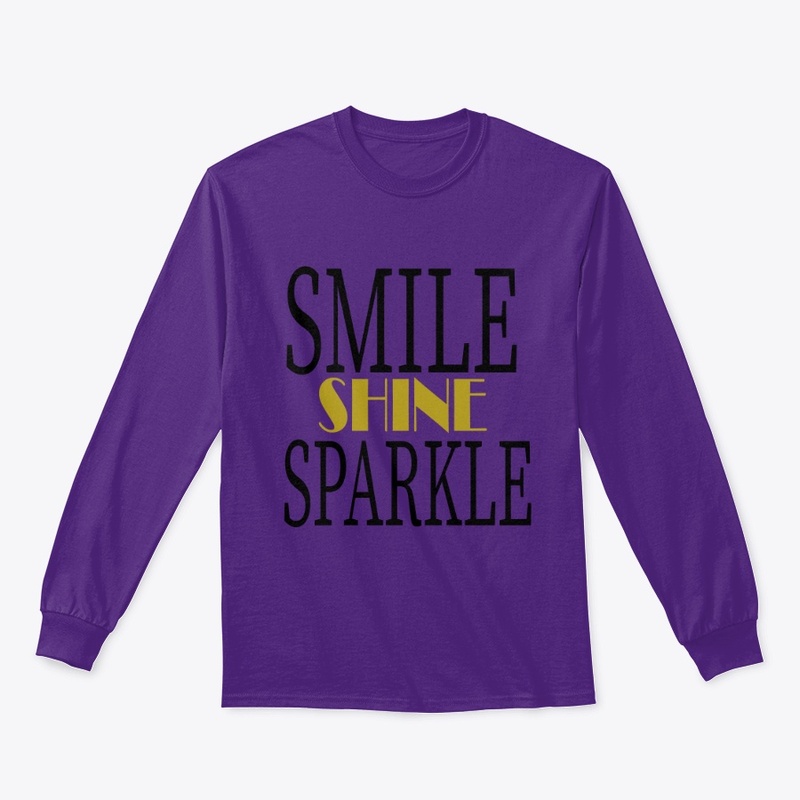 SMILE SHINE SPARKLE