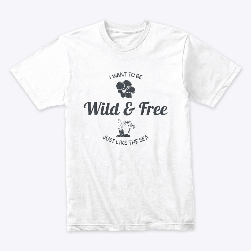 Wild and free