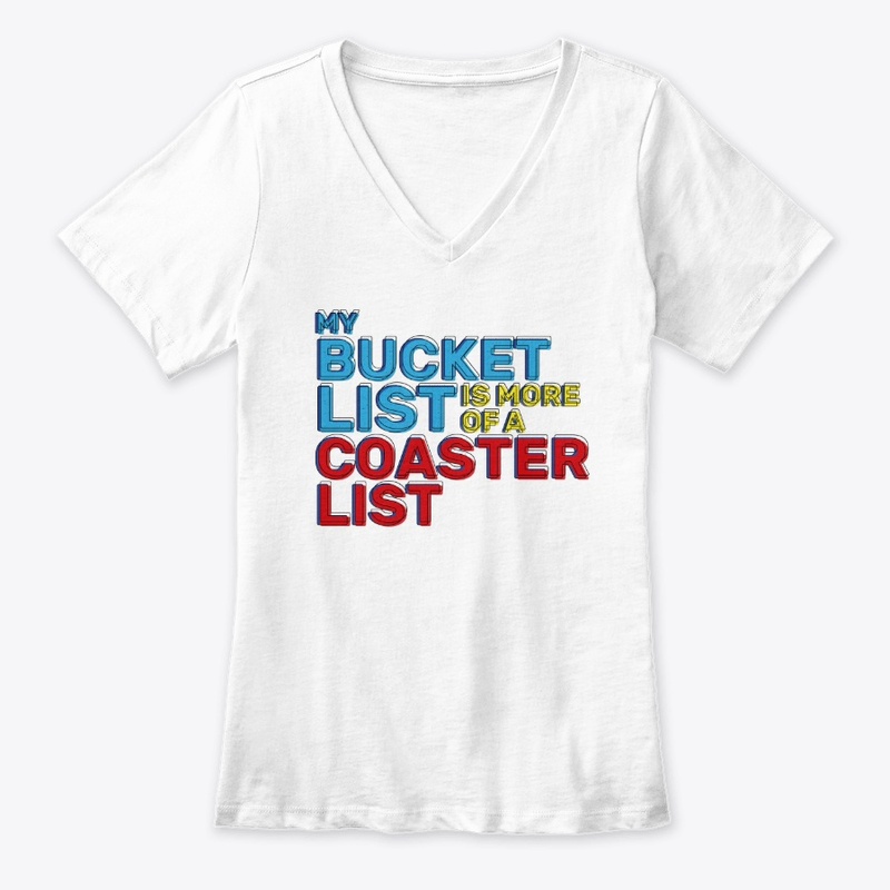 My Bucket List Is More Of A Coaster List