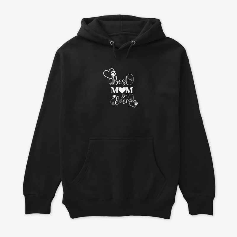 T shrit Best Mom Ever Dog Lover