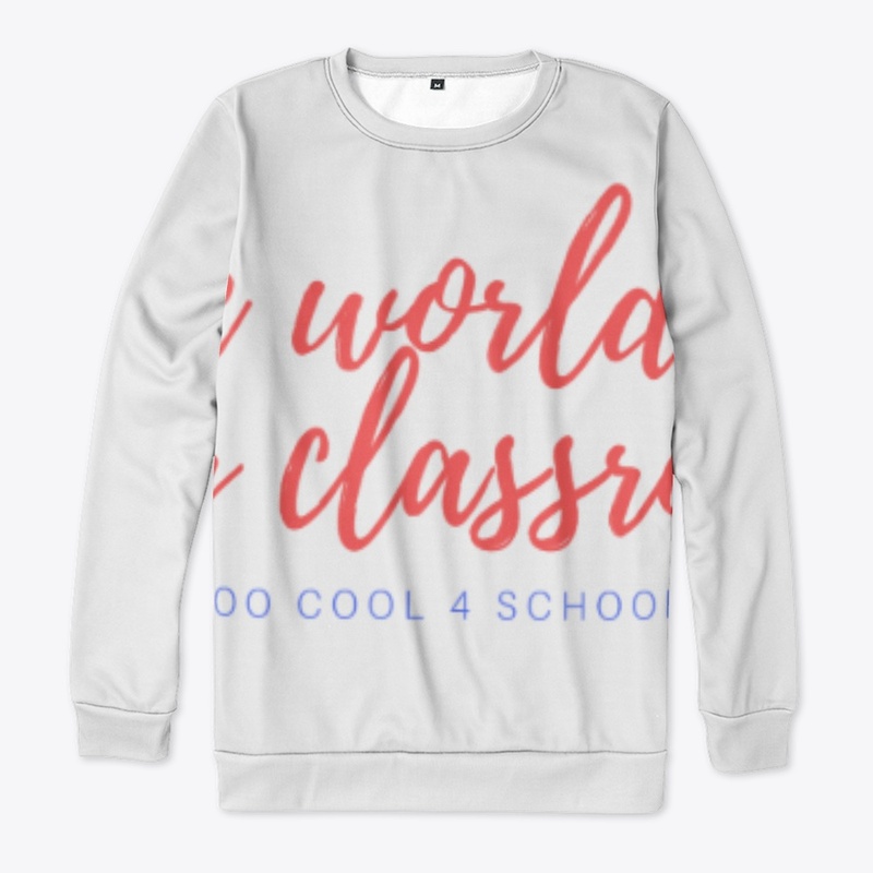 The World Is My Classroom Scribble