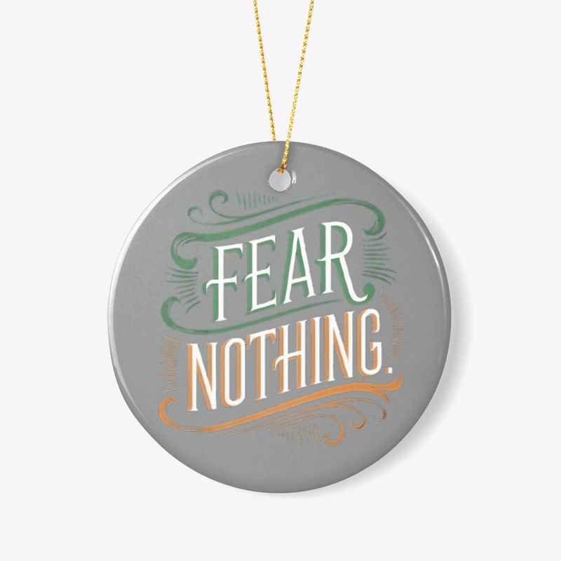Fear Nothing Bold Motivational Design