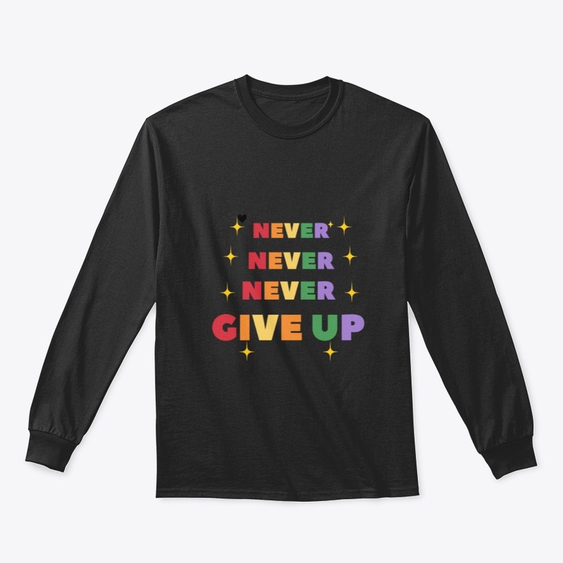 The Never Give Up Tee