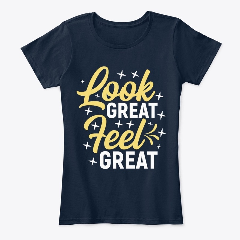 Look Great Feel Great
