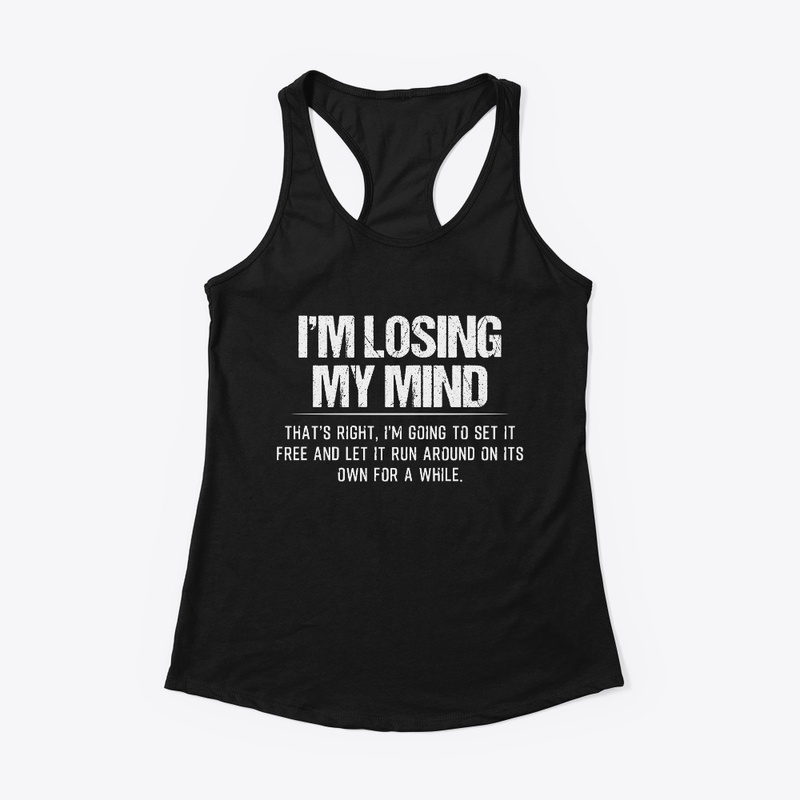 Losing My Mind
