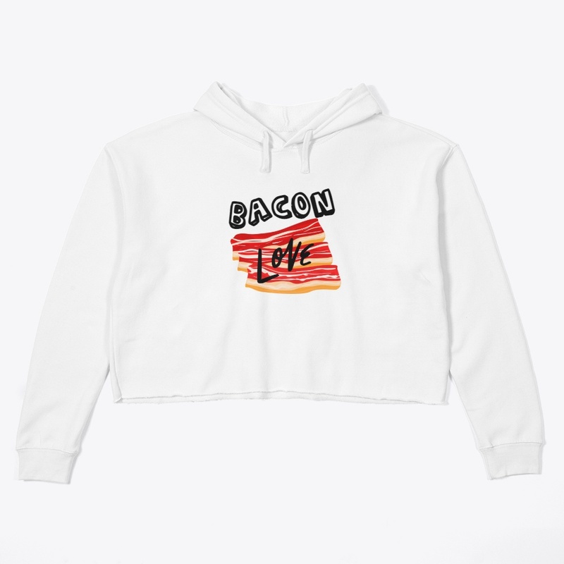 Crop Sweater Bacon Love Her