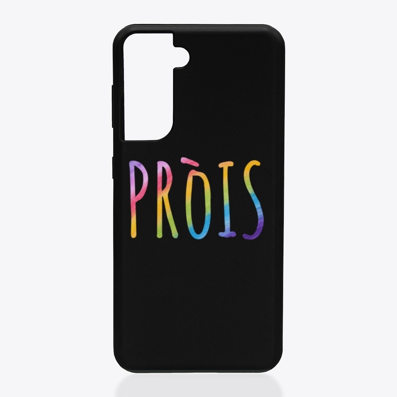 Prois - Pride - Scottish Gaelic