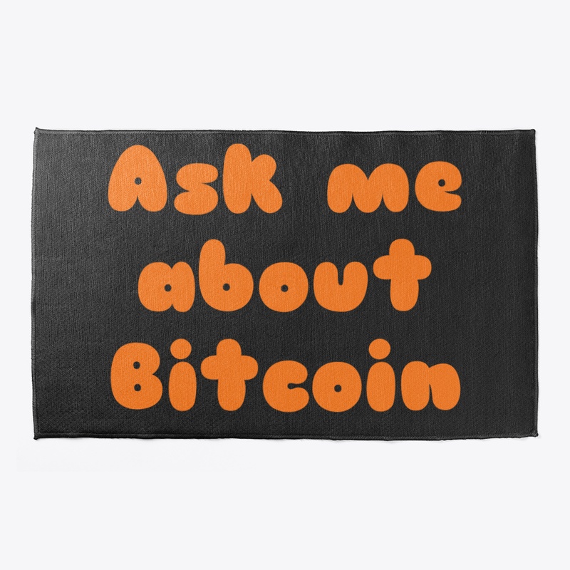 Ask me About Bitcoin Welcome Mat_Organge