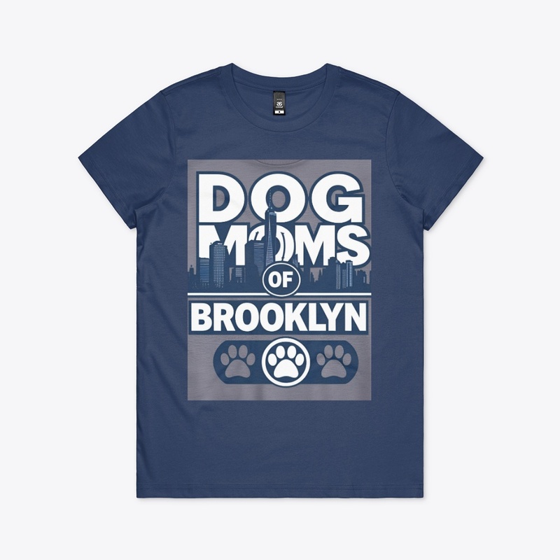 Brooklyn Dog Mom Street Tee