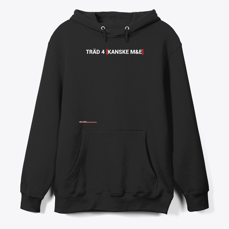 TRÄD 4 [KANSKE M&E]