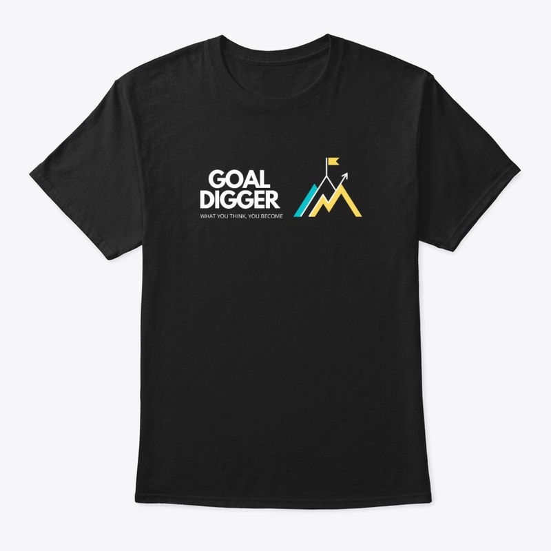 TEE - Goal Digger (What you think)