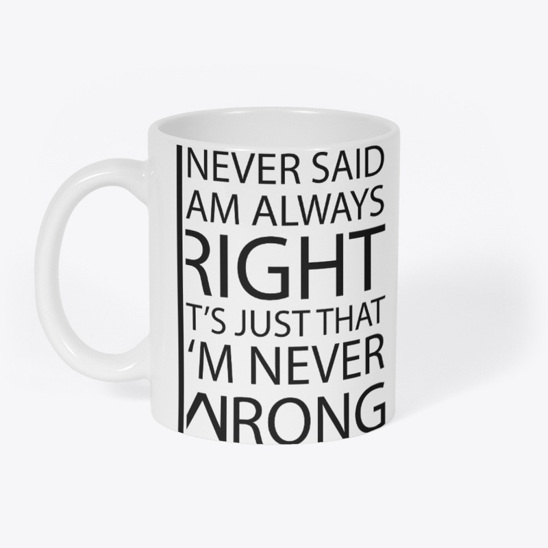 Never Wrong