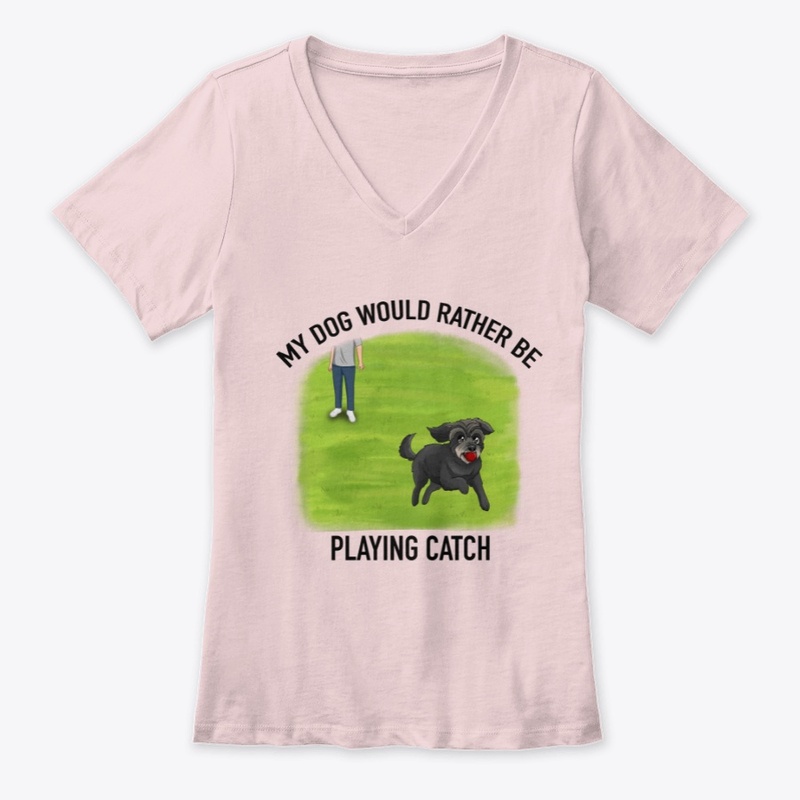 My Dog Would Rather Be Playing Catch