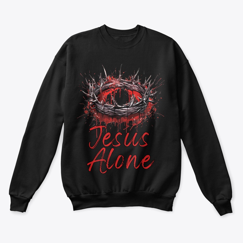 Jesus Alone