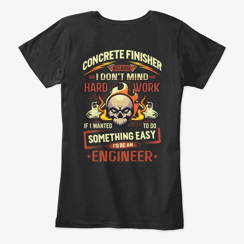 Hardworking Concrete Finisher Hoodie