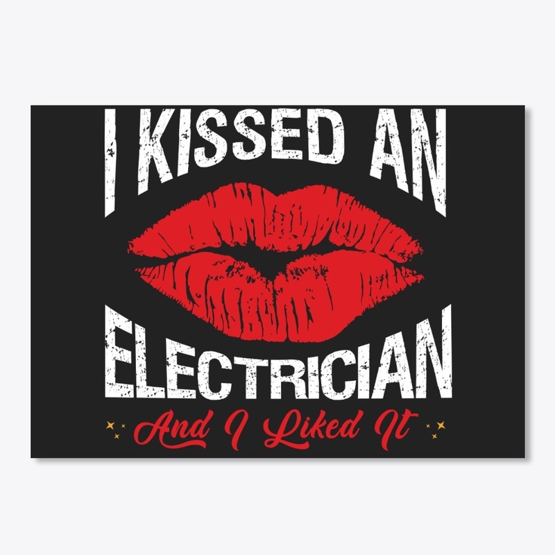 I Kissed An Electrician