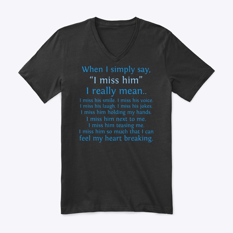 I Miss Him