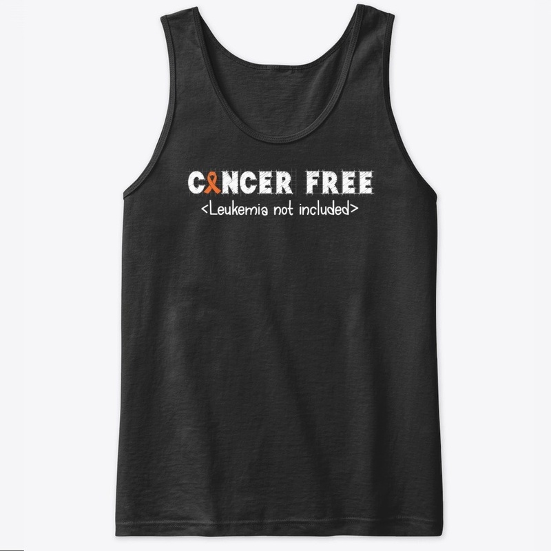 Cancer Free | Leukemia Cancer Awareness